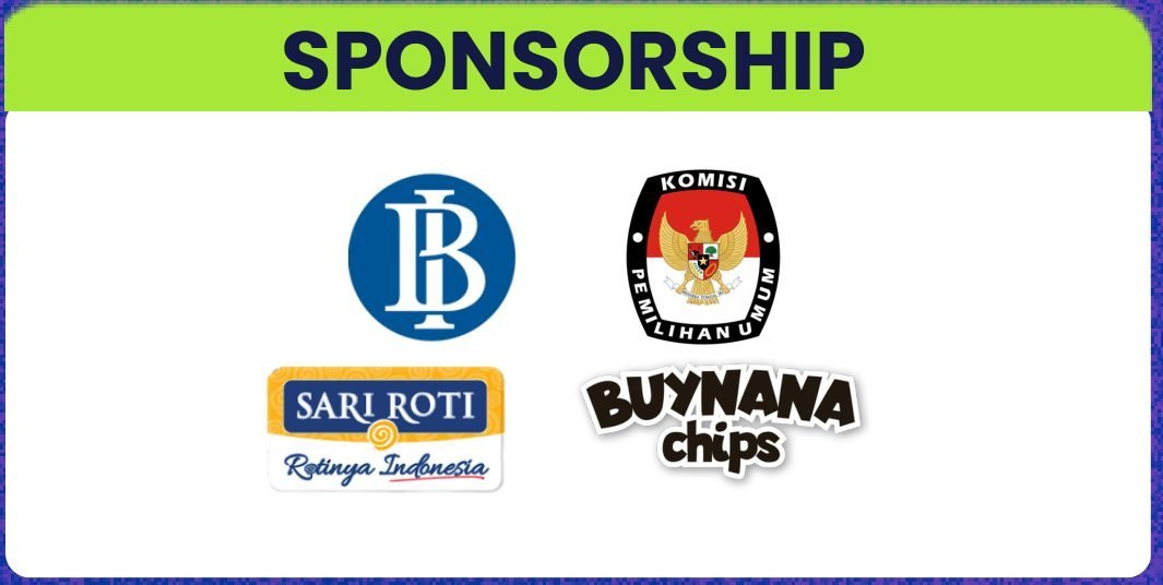Sponsorship 2024: Bank Indonesia, KPU, Sari Roti, Buynana Chips